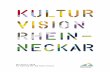Kulturvision Rhein-Neckar