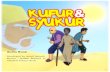 The Islamic Story of Kufur and Syukur