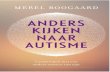 Anders kijken naar autisme - Merel Boogaard