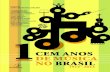 Cem anos de música no Brasil 1912-2012