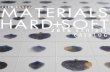 2016 Materials: Hard + Soft Exhibit Catalog