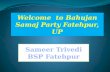 Bsp Mission 2017 Fatehpur, UP