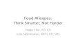 Food Allergies: Think Smarter, Not Harder