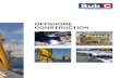 Download our Offshore Constructions brochure here
