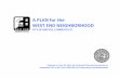 Take a Closer Look at the West End Neighborhood Study