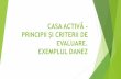 Filiala AAECR Moldova – CASA ACTIVĂ – Principii și criterii de ...
