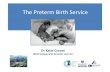 The Preterm Birth Service