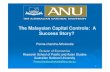 The Malaysian Capital Controls: A Success Story?