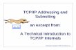 TCP/IP Addressing and Subnetting an excerpt from: A Technical ...
