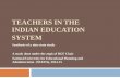 Teachers in the Indian Education System 20 Oct 2015.pdf