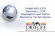 Ortloff NGL/LPG Recovery, CO2 Separation and Sulfur Recovery ...