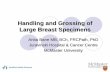 An Approach to the Handling and Grossing of Large Breast Specimens