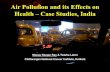 Air Pollution and its Effects on Health – Case Studies, India
