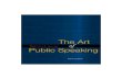 The Art of Public Speaking (10e)