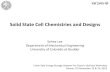 Solid State Cell Chemistries and Designs