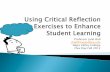 Using Critical Reflection Exercises to Enhance Student Learning