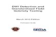 DWI Detection and Standardized Field Sobriety Testing - Participant