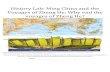 History Lab: Ming China and the Voyages of Zheng He: Why end the ...