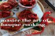 master the art of basque cooking