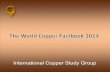 The World Copper Factbook 2014