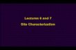Lectures 6 and 7 Site Characterization