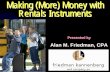 Making Money with Rental Instruments