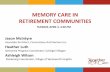 MEMORY CARE IN RETIREMENT COMMUNITIES