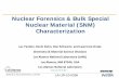 Nuclear Forensics & Bulk Special Nuclear Material (SNM ...