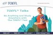 TOEFL® Talks