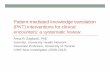Patient-mediated knowledge translation (PKT) interventions for ...