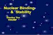 Sten Yen - Nuclear Binding & Stability