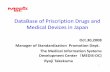 National Pharmaceuticals & Medical Devices database in Japan