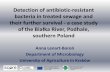 Detection of antibiotic-resistant bacteria in treated sewage and their ...