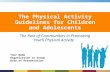 Youth Physical Activity Guidelines - Communities