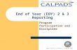 CALPADS End of Year 2-3 Training Presentation (PPT) v1.3 ...