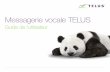 Guide Messagerie Vocale - Telus