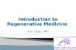 Kim Solez Introduction to regenerative medicine fall 2016