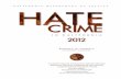 Hate Crime in California, 2012 reports