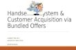 Study of Handset Ecosystem & customer acquisition via Handset Bundled Offer