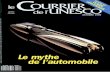 Le Mythe de l'automobile; The UNESCO Courier: a window open on ...