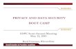 PRIVACY AND DATA SECURITY BOOT CAMP