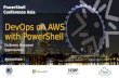 Dev Ops on AWS with PowerShell (PowerShell Conference Asia 2016)