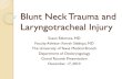 Blunt neck trauma and Laryngotracheal injury