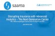 Disrupting Insurance with Advanced Analytics The Next Generation Carrier