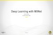 Deep Learning with MXNet - Dmitry Larko