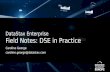 DataStax Enterprise in Practice (Field Notes)