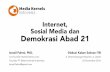 Internet, Sosial Media dan Demokrasi Abad 21