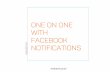 Facebook Notifications 101 - Reach Double Digit CTRs and Drive Sales