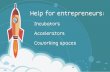 Support tools for entrepreneurs: Incubators, accelerators and coworking spaces