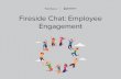 Fireside Chat: Employee Engagement